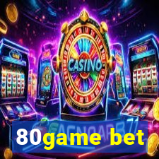 80game bet